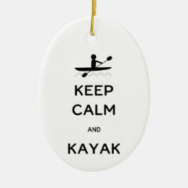 Hou Calm en Kayak Keramisch Ornament
