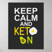 Hou Calm en Keto op Funny Quote Poster (Voorkant)
