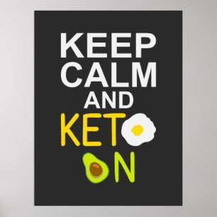 Hou Calm en Keto op Funny Quote Poster