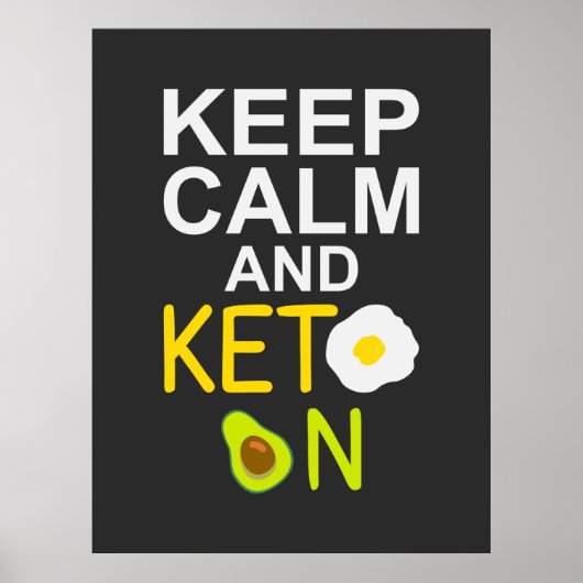 Hou Calm en Keto op Funny Quote Poster (Voorkant)