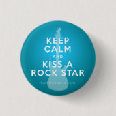Hou Calm en Kiss a Rock Star Button (Voorkant)