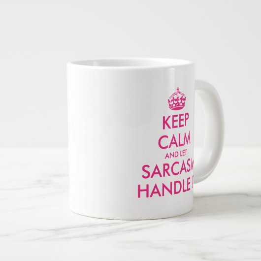 Hou Calm en laat sarcasme het grappig aanpakken Grote Koffiekop (Voorkant rechts)