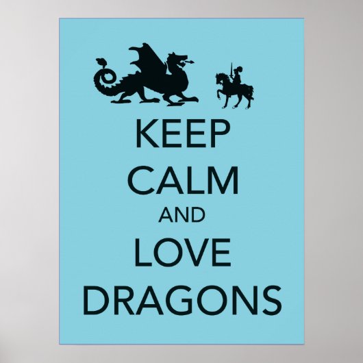 Hou Calm en Love Dragons fijn poster (Voorkant)
