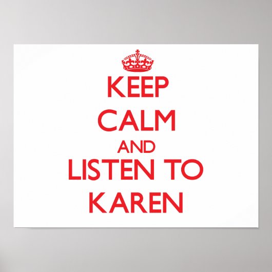 Hou Calm en luister naar Karen Poster (Voorkant)