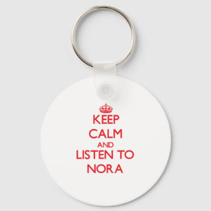 Hou Calm en luister naar Nora Sleutelhanger