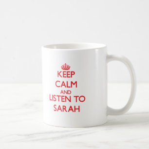 Hou Calm en luister naar Sarah Koffiemok
