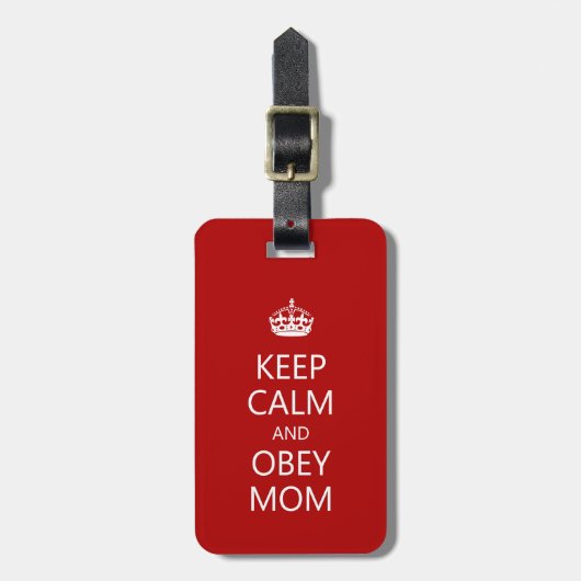 Hou Calm en Obey mama Bagagelabel (Voorkant verticaal)