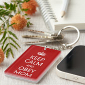 Hou Calm en Obey mama Sleutelhanger (Voorkant Rechts)
