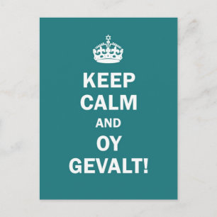 "Hou Calm en Oy Gevalt!" Briefkaart