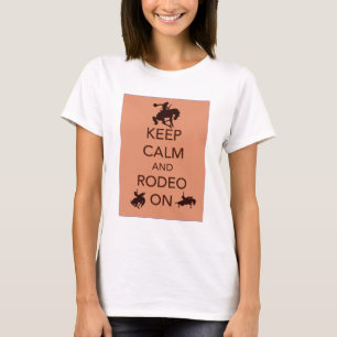 Hou Calm en Rodeo op cowboy cowgirl cadeau T-shirt