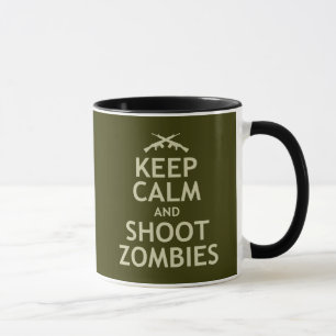 Hou Calm en Shoot Zombies Mok