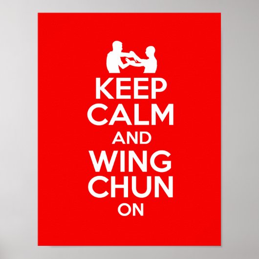 Hou Calm en Wing Chun aan!!! Poster (Voorkant)