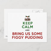 Hou Calm Figgy Pudding Briefkaart (Voorkant / Achterkant)