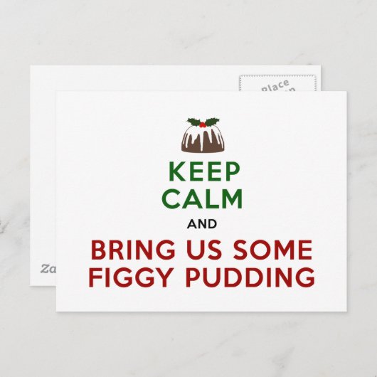 Hou Calm Figgy Pudding Briefkaart (Voorkant / Achterkant)