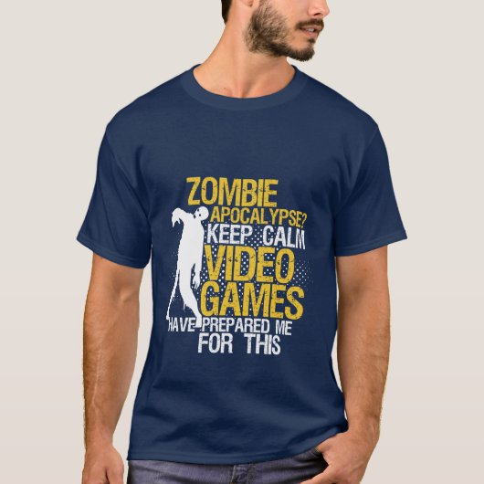 Hou Calm Funny Gaming T-shirt Zombie Apocalypse (Voorkant)