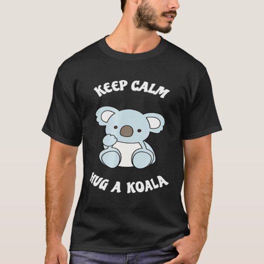 Hou Calm Hug A Koala Beer T-shirt (Voorkant)
