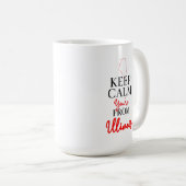 Hou Calm je komt uit Illinois Koffiemok (Voorkant rechts)