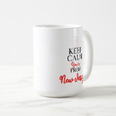 Hou Calm je komt uit New Jersey Koffiemok (Voorkant rechts)