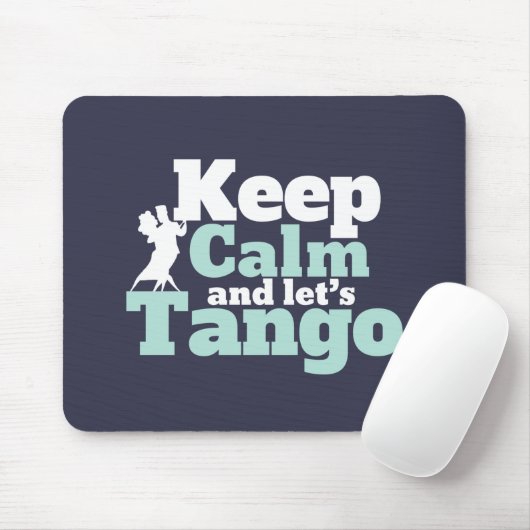 Hou Calm Let's Tango Funny Ballroom Danser Dance Muismat (Met muis)