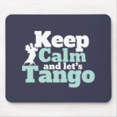 Hou Calm Let's Tango Funny Ballroom Danser Dance Muismat (Voorkant)
