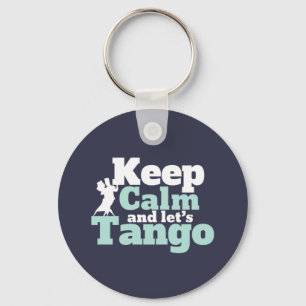 Hou Calm Let's Tango Funny Ballroom Danser Dance Sleutelhanger