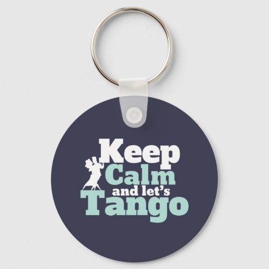Hou Calm Let's Tango Funny Ballroom Danser Dance Sleutelhanger (Voorkant)