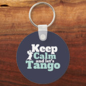 Hou Calm Let's Tango Funny Ballroom Danser Dance Sleutelhanger (Voorkant)