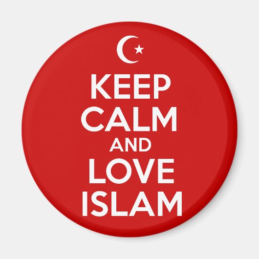 Hou Calm Love Islam Magneet (Voorkant)