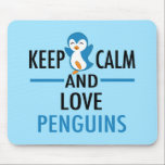 Hou Calm Love Penguins Muismat<br><div class="desc">Hou het cadeau van Calm and Love Penguins. Een schattige blauwe pinguïn danst met grappige oranje voeten en de gelukkige pop cultuuruitdrukking die viraal ging. Een koel cadeau van dierlijke humor.</div>