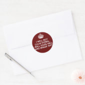 Hou Calm Raise Hell en Break Stuff Ronde Sticker (Envelop)