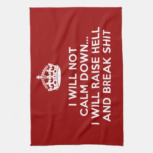 Hou Calm Raise Hell en Break Stuff Theedoek (Verticaal)