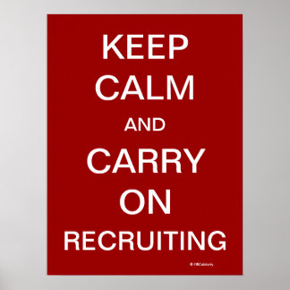 Hou Calm Recruiting Funny HR Recrugement Slogan Poster