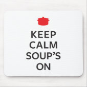 Hou Calm Soup aan Muismat (Voorkant)