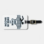 Hou Calm Swim in Bacon Bagagelabel (Voorkant horizontaal)