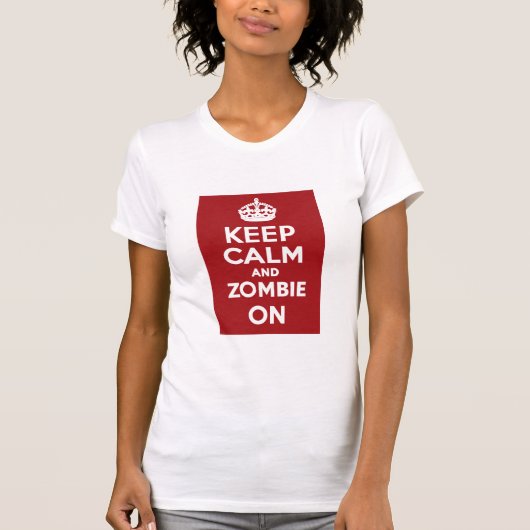 Hou Calm Zombie aan T-shirt (Voorkant)