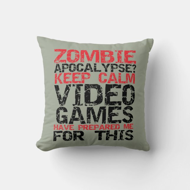 Hou Calm Zombie Apocalypse Pillow voor Gamer Geek Kussen (Voorkant)