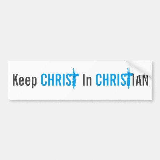 Hou Christus in Christelijke Bumpersticker (Voorkant)