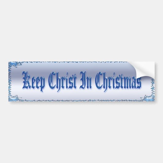 Hou Christus in de kerstBumpersticker Bumpersticker (Voorkant)