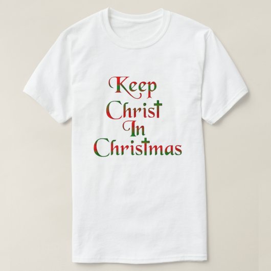 Hou Christus in de Shirten van het kerstkruis T-shirt (Design voorkant)