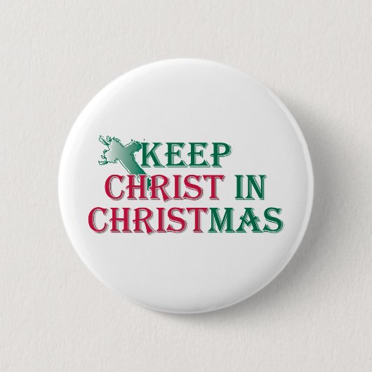 Hou Christus in Kerstmis. Ronde Button 5,7 Cm (Voorkant)