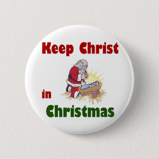 Hou Christus in Kerstmis. Ronde Button 5,7 Cm