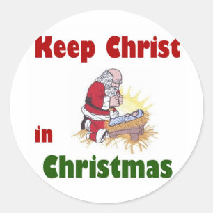 Hou Christus in Kerstmis. Ronde Sticker