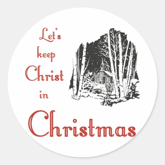 Hou Christus in Kerstmis. Ronde Sticker (Voorkant)
