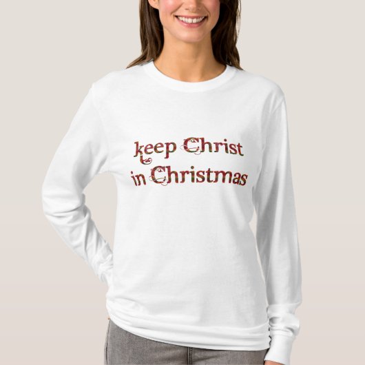 Hou Christus in Kerstmis. T-shirt (Voorkant)