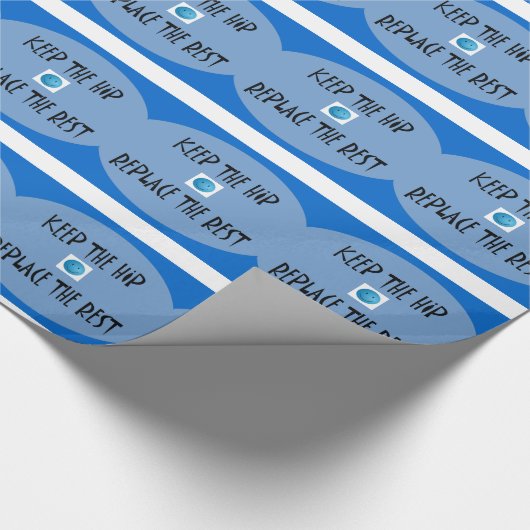 Hou de heup. Vervang de rest. Cadeaupapier (Hoek)