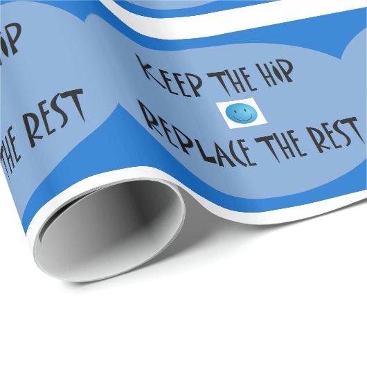 Hou de heup. Vervang de rest. Cadeaupapier (Rol Hoek)