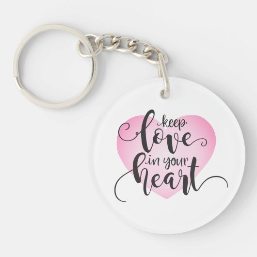 Hou de liefde in je hart Valentijn | SLEUTELHANGER (Voorkant)
