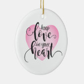 Hou de liefde in je hart Valentijn | Versiering Keramisch Ornament (Rechts)