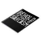 Hou de macht van Sarcasm in handen Notitieboek (Linkerzijde)