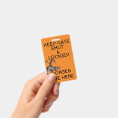 HOU DE POORT DICHT! BADGE (Handheld)